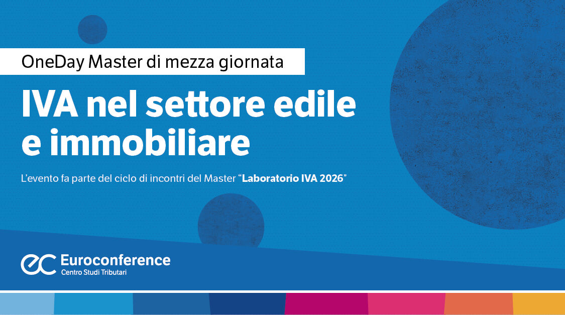 Immagine Iva nel settore edile e immobiliare | Euroconference